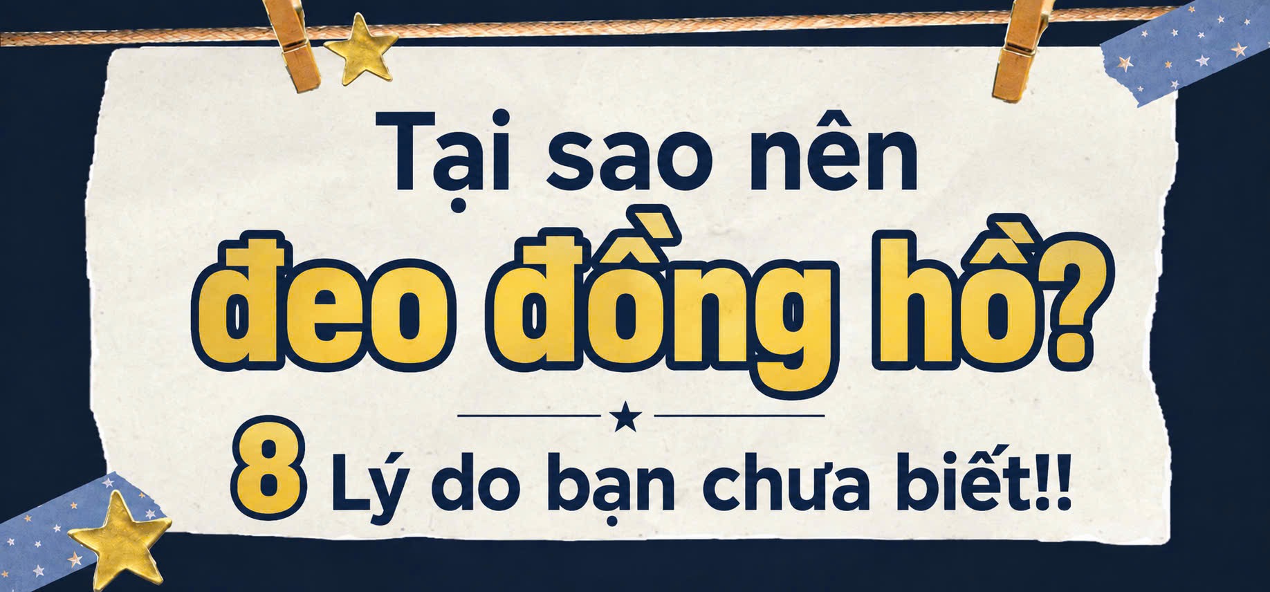 TẠI SAO NÊN ĐEO ĐỒNG HỒ ? 8 LÝ DO CÓ THỂ BẠN CHƯA BIẾT!!